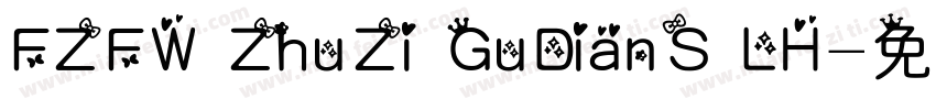 FZFW ZhuZi GuDianS LH字体转换